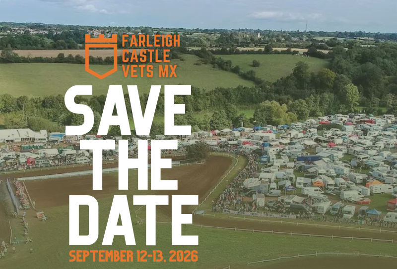 Save the date for Farleigh Castle Vets MX 2026